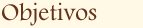 Objetivos